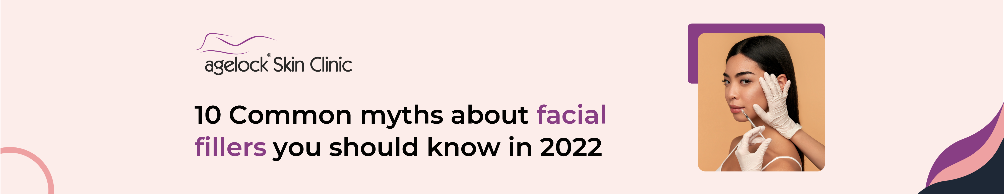 <strong>10 Common myths about facial fillers you should know in 2022</strong>